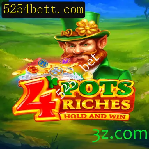 Descubra o Mundo Encantador de 4potsriches: Jogo de Apostas 5254 Bet
